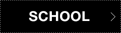 SCHOOL